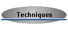 Techniques